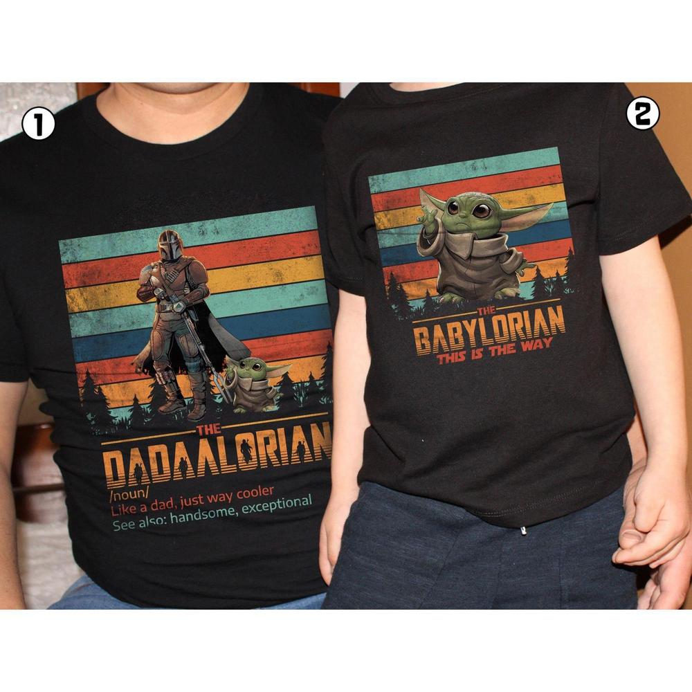 Dadalorian Family Babylorian Star Wars Shirt 1